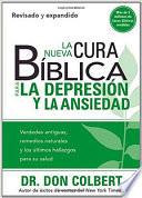 La Nueva Cura Biblica Para La Depresion Y Ansiedad