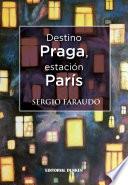 Destino Praga, Estación París