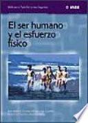 El Ser Humano Y El Esfuerzo Físico