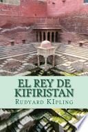 El Rey De Kifiristan