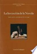 La Invención De La Novela