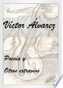 Poesía Y Otros Extravíos