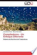 Compiladores Un Enfoque Diferente