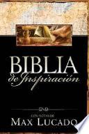 Biblia De Inspiración Con Notas De Max Lucado