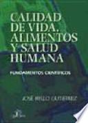 Calidad De Vida, Alimentos Y Salud Humana