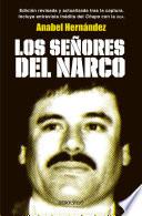 Los Señores Del Narco (edición Revisada Y Actualizada)