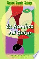 La Ramírez Al Guiso