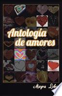 Antologia De Amores