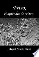 Friso, El Aprendiz De Cetrero