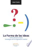 La Forma De Las Ideas