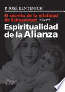 El Secreto De La Vitalidad De Schoenstatt. Parte Ii