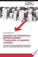 Anselmo De Canterbury Monologion Traducción Al Español, Anotada