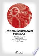 Los Pueblos Constructores De Derechos