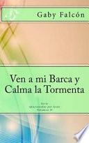Ven A Mi Barca Y Calma La Tormenta