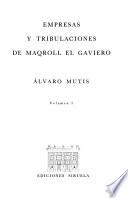 Empresas Y Tribulaciones De Maqroll El Gaviero