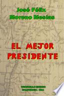 El Mejor Presidente