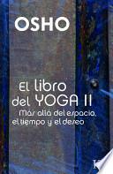 El Libro Del Yoga Ii