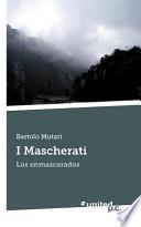 I Mascherati
