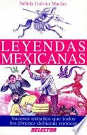 Leyendas Mexicanas