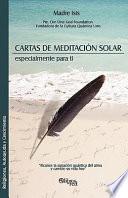 Cartas De Meditacion Solar Especialmente Para Ti