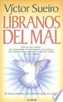 Libranos Del Mal