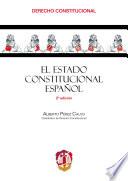 El Estado Constitucional Español