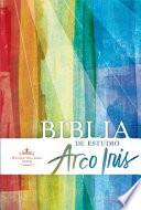 Biblia De Estudio Arco Iris/rainbow Study Bible