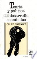 Teoría Y Política Del Desarrollo Económico