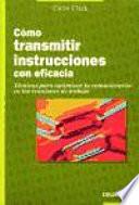 Cómo Transmitir Instrucciones Con Eficacia