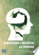 Agresividad Y Violencia En Epilepsia