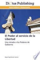 El Poder Al Servicio De La Libertad
