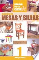 Carpintería: Mesas Y Sillas