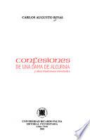 Confesíones De Una Dama De Alcurnia Y Otras Tradiciones Virreinales