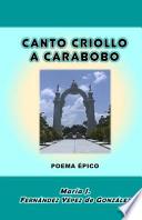 Canto Criollo A Carabobo