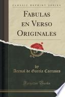 Fabulas En Verso Originales (classic Reprint)