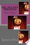Mil Noches Perdidas