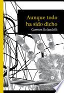 Aunque Todo Ha Sido Dicho