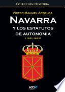 Navarra Y Los Estatutos De Autonomía… (1931   1932)