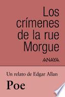 Un Relato De Poe: Los Crímenes De La Rue Morgue