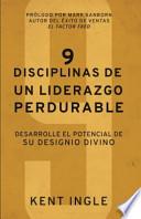 9 Disciplinas De Un Liderazgo Perdurable