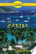 El Caribe (the Caribbean): Early Fluent (nonfiction Readers)