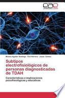 Subtipos Electrofisiológicos De Personas Diagnosticadas De Tdah