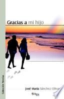 Gracias A Mi Hijo
