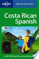 Costa Rican Spanish Phrasebook