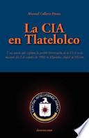 La Cia En Tlatelolco