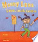 Moony Luna / Luna, Lunita Lunera