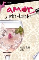 Amor Y Gin Tonic