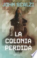 La Colonia Perdida