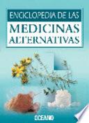 Enciclopedia De Las Medicinas Alternativas