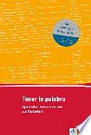 Tener La Palabra : Spanischer Lernwortschatz Zur Textarbeit